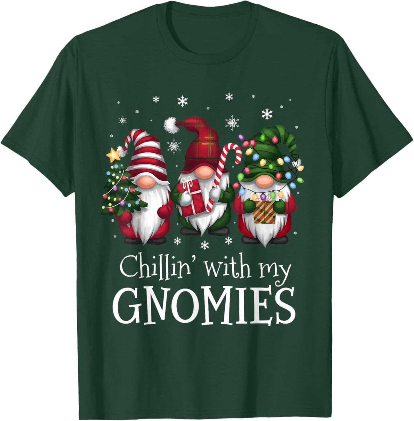 Chillin' With My Gnomies Family Christmas Gnome Xmas Holiday T-Shirt - T-Shirt | Forest