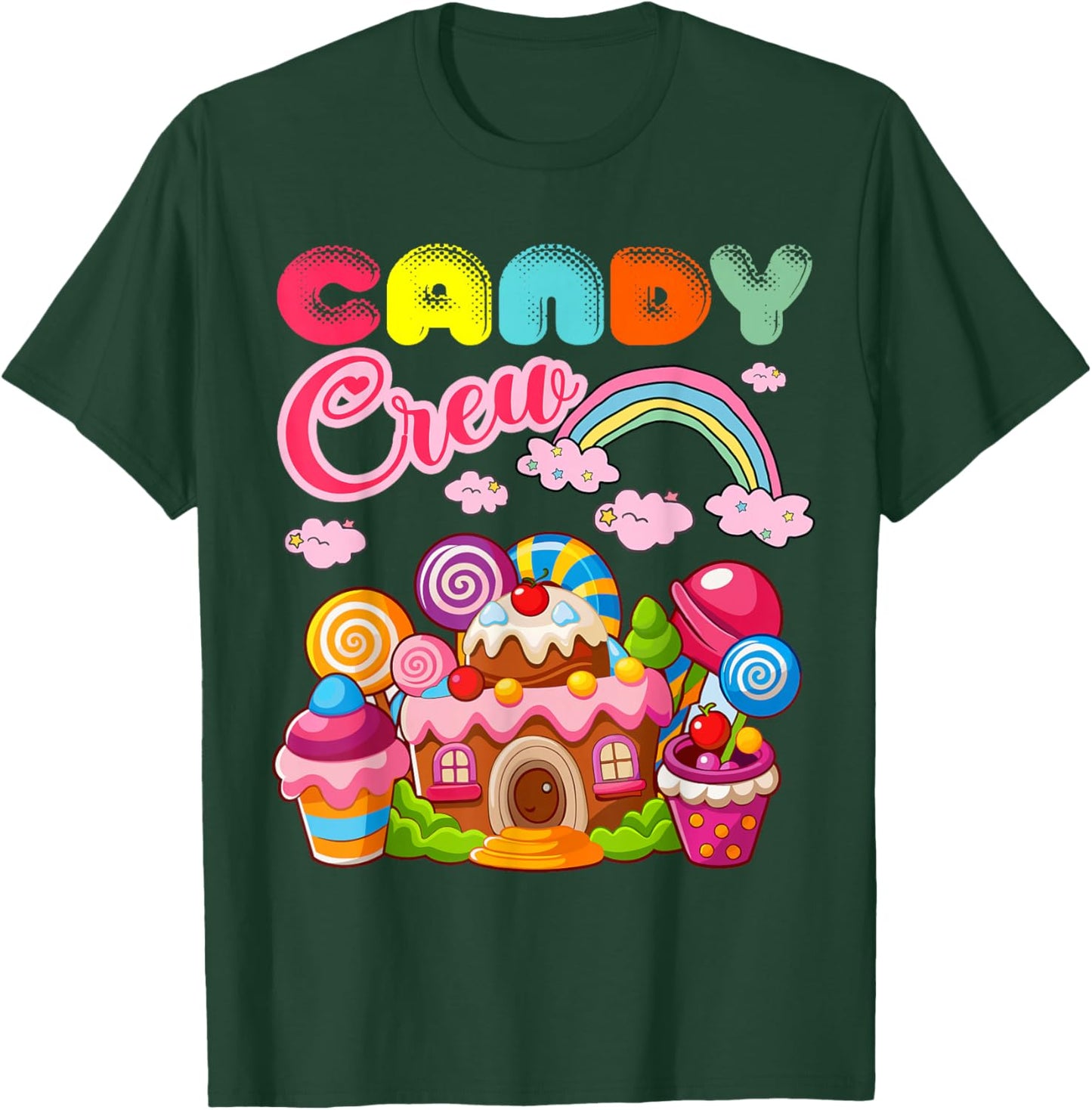 Candy Land Candy Crew Decorations Sweetie Candy Squad T-Shirt - T-Shirt | Forest