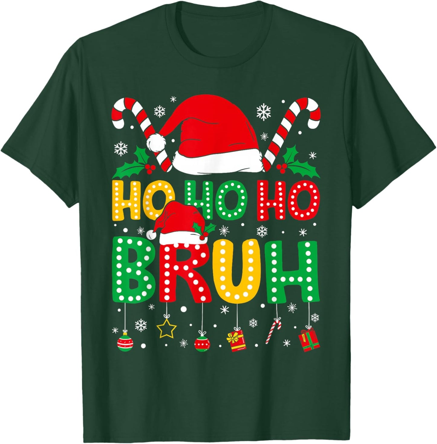Ho Ho Ho Bruh Funny Christmas Teens Boys Kids Xmas Pajamas T-Shirt - T-Shirt | Forest