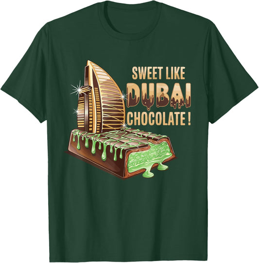 Dubai Chocolate Bar Costume Sweet Like Dubai Chocolate T-Shirt - T-Shirt | Forest