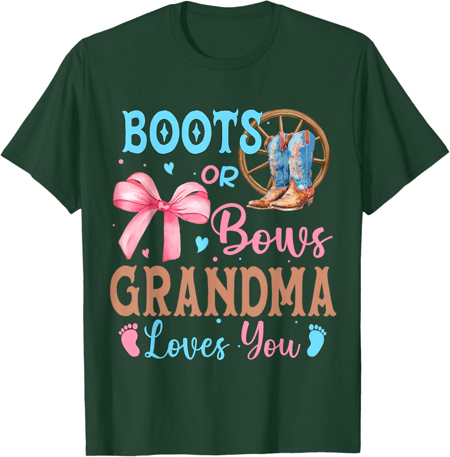 Boots or Bows Gender Reveal Decorations Grandma Loves You T-Shirt - T-Shirt | Forest