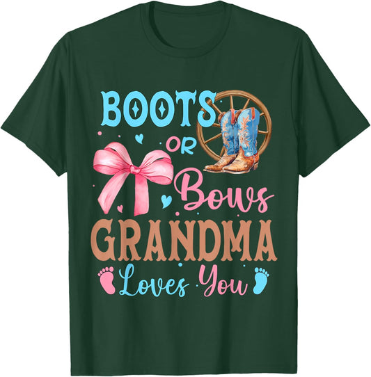 Boots or Bows Gender Reveal Decorations Grandma Loves You T-Shirt - T-Shirt | Forest
