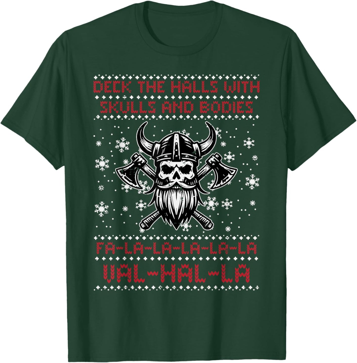 Christmas Viking Valhalla Ugly Xmas Men Women Boys Kids T-Shirt - T-Shirt | Forest