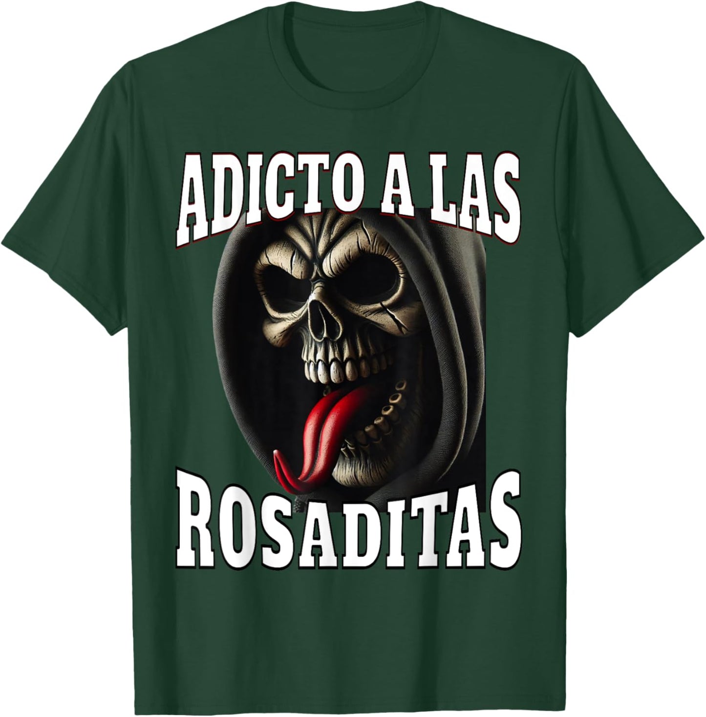Adicto a las rosaditas T-Shirt - T-Shirt | Forest