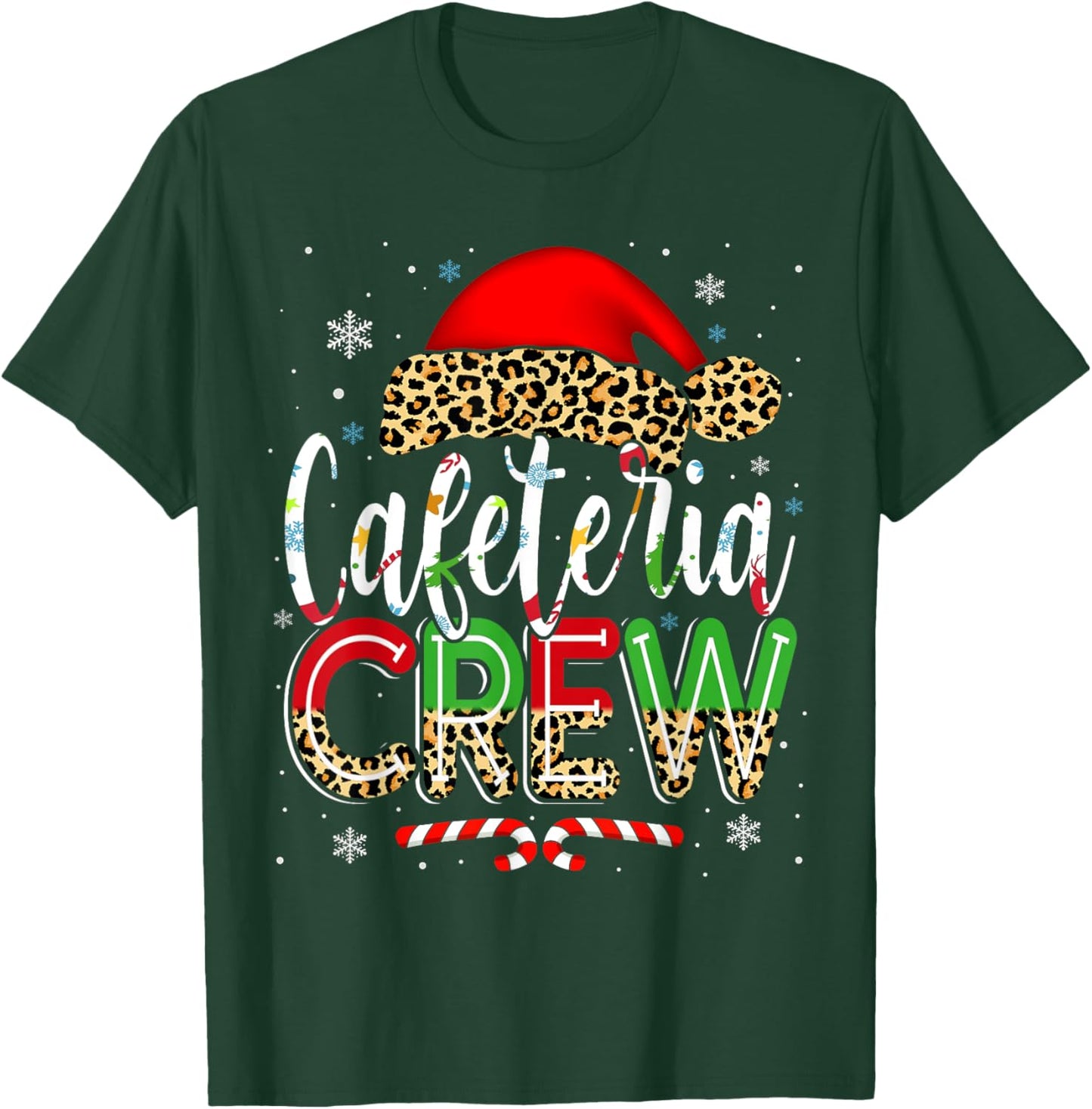 Cafeteria Crew Christmas Lunch Lady Xmas Ugly Sweater T-Shirt - T-Shirt | Forest