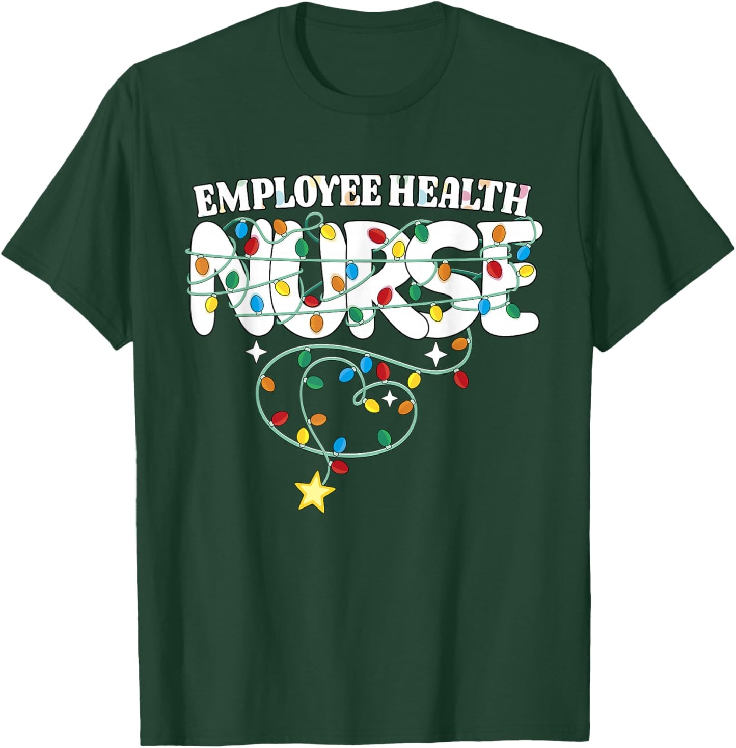 Employee Health Nurse Christmas Occupational Health RN Squad T-Shirt - T-Shirt | Forest