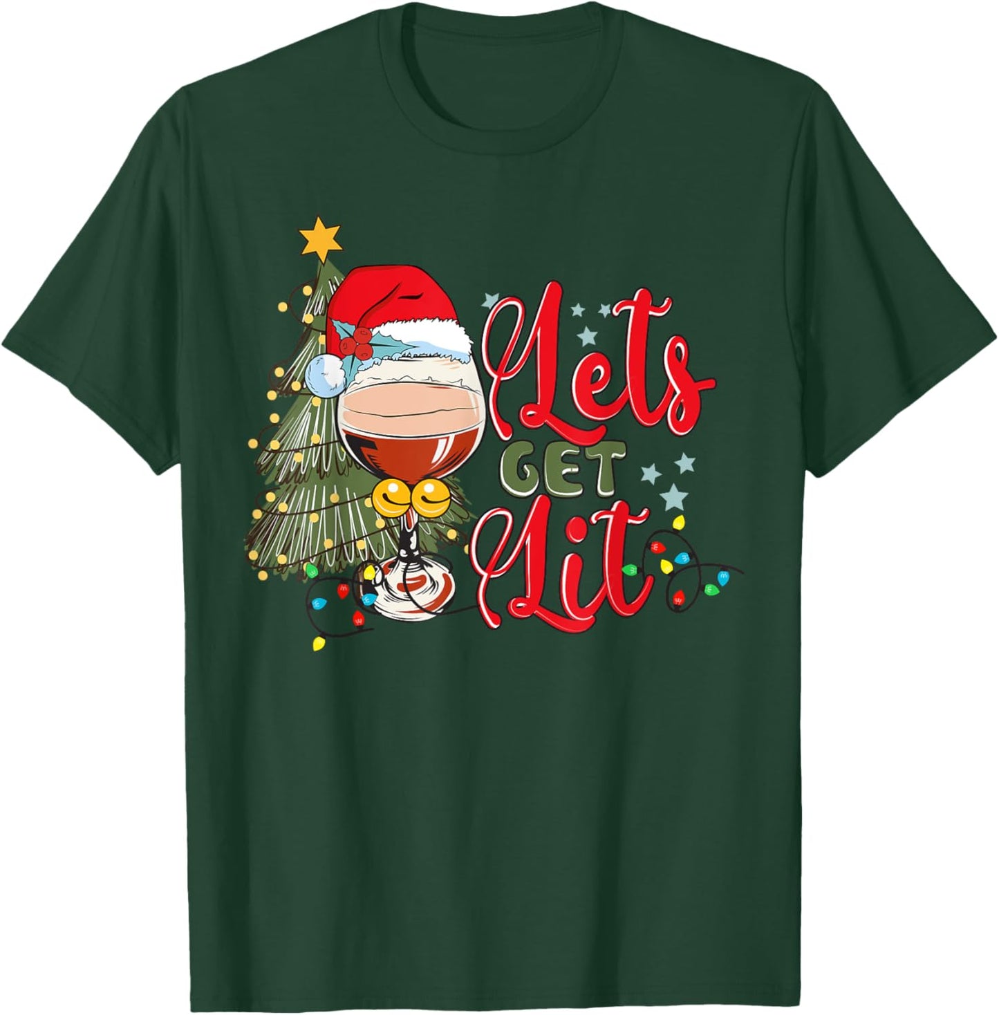 Christmas Tree Santa Hat Funny Let's Get Lit Xmas Season T-Shirt - T-Shirt | Forest