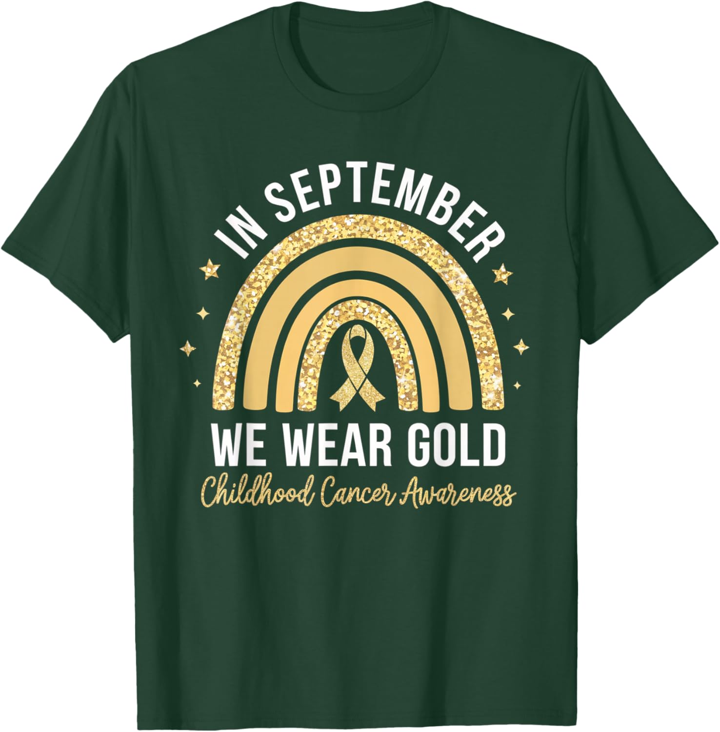 Rainbow In September We Wear Gold Childhood Cancer Awareness T-Shirt - T-Shirt | Forest