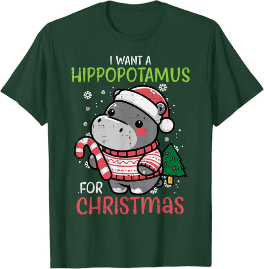 I Want Hippopotamus For Christmas Hippo Xmas Girls Boys Kids T-Shirt - T-Shirt | Forest