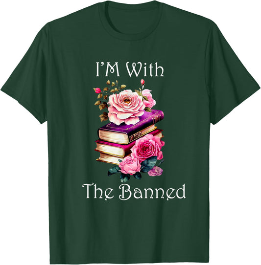 Funny I'm With The Banned" Banned Books Colorful Literary Fr T-Shirt - T-Shirt | Forest