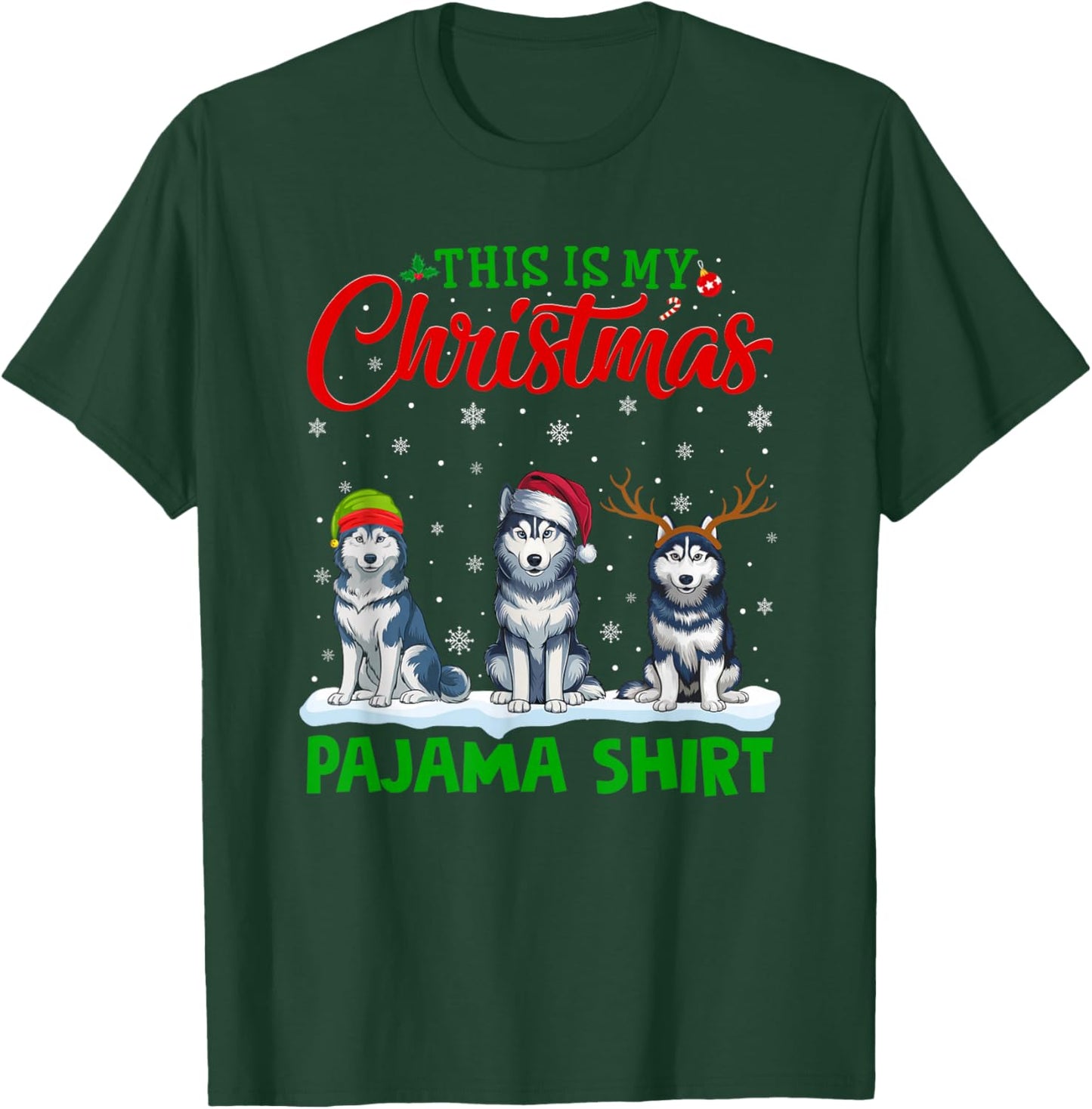 Xmas Santa Hat Reindeer Siberian Husky Dog Christmas Pajama T-Shirt - T-Shirt | Forest