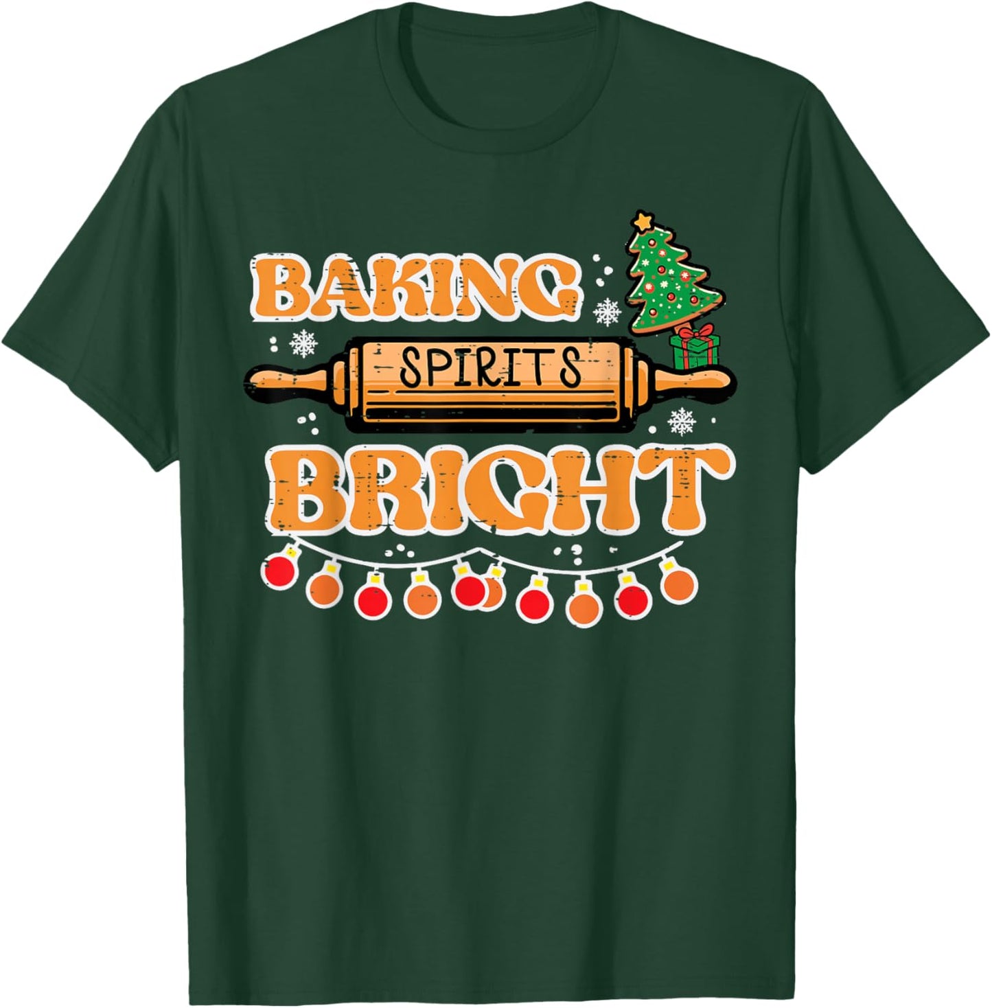 Christmas Baking Spirits Bright Xmas Baker Women Kids Men T-Shirt - T-Shirt | Forest