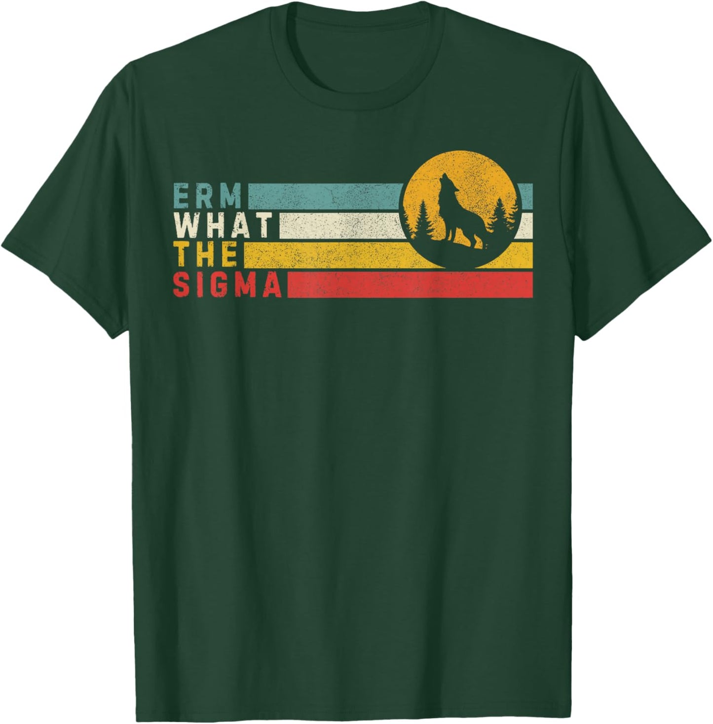 What The Sigma Teen Slang For A Cool Dude Meme Alpha Wolf T-Shirt - T-Shirt | Forest