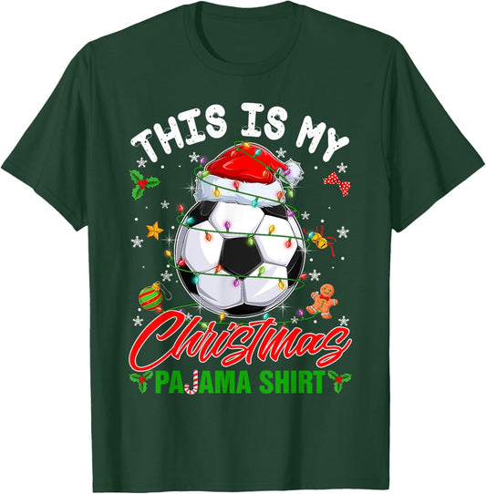 This Is My Christmas Pajama Shirt Soccer Santa Hat Xmas PJS T-Shirt - T-Shirt | Forest