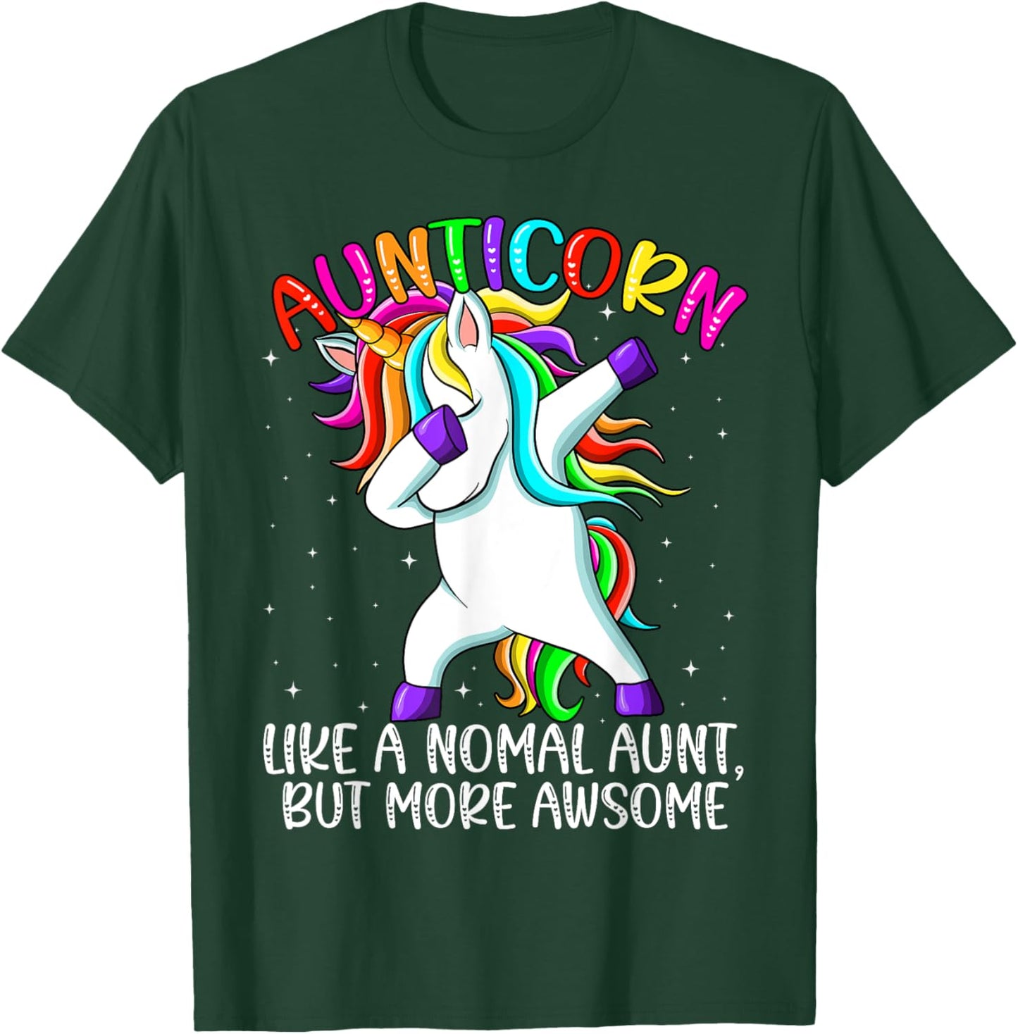 Aunt Unicorn Dabbing Aunticorn Like An Aunt Only Awesome T-Shirt - T-Shirt | Forest
