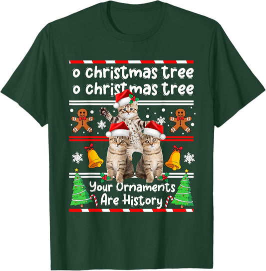 Christmas Oh Christmas Tree Your Ornaments are History Funny Cat Xmas - Black, Small, -Adults, -Kids, Short Sleeve, , Animal Print, Christmas, Cotton Blend, Machine Wash T-Shirt - T-Shirt | Forest