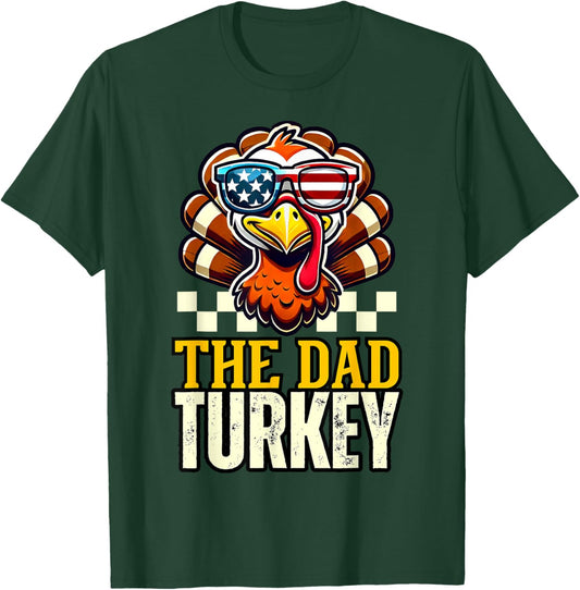 Dad Turkey Daddy Dinner Group matching family thanksgiving T-Shirt - T-Shirt | Forest