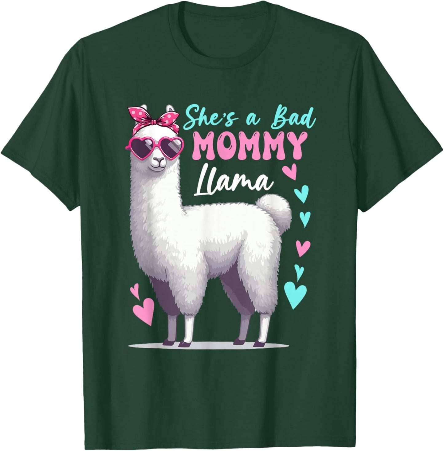 She's A Bad Funny Joke Mommy Cute Llama Mother's Day Farm T-Shirt - T-Shirt | Forest