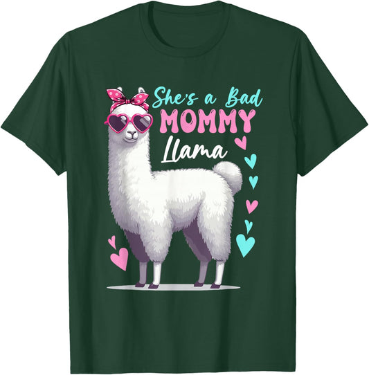 She's A Bad Funny Joke Mommy Cute Llama Mother's Day Farm T-Shirt - T-Shirt | Forest