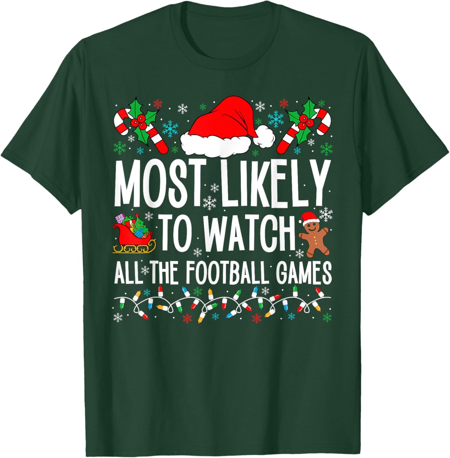 Funny Matching Most Likely Christmas Family 2024. Adults Football , Black, Small T-Shirt - T-Shirt | Forest