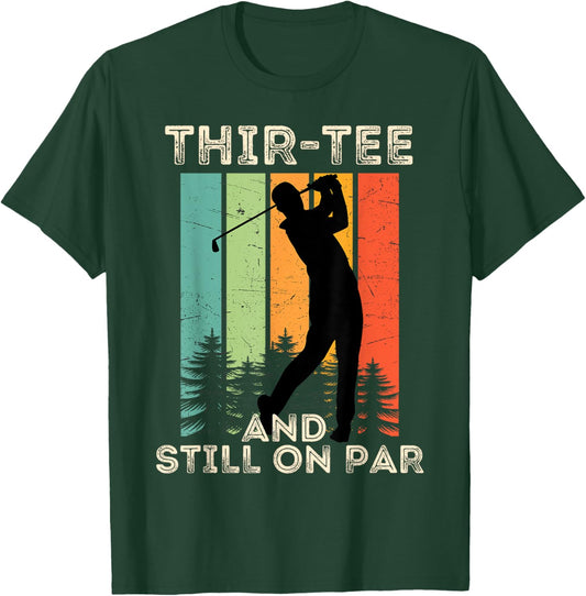 Retro Vintage Funny Golfer Gifts - 30th Birthday Golf T-Shirt - T-Shirt | Forest