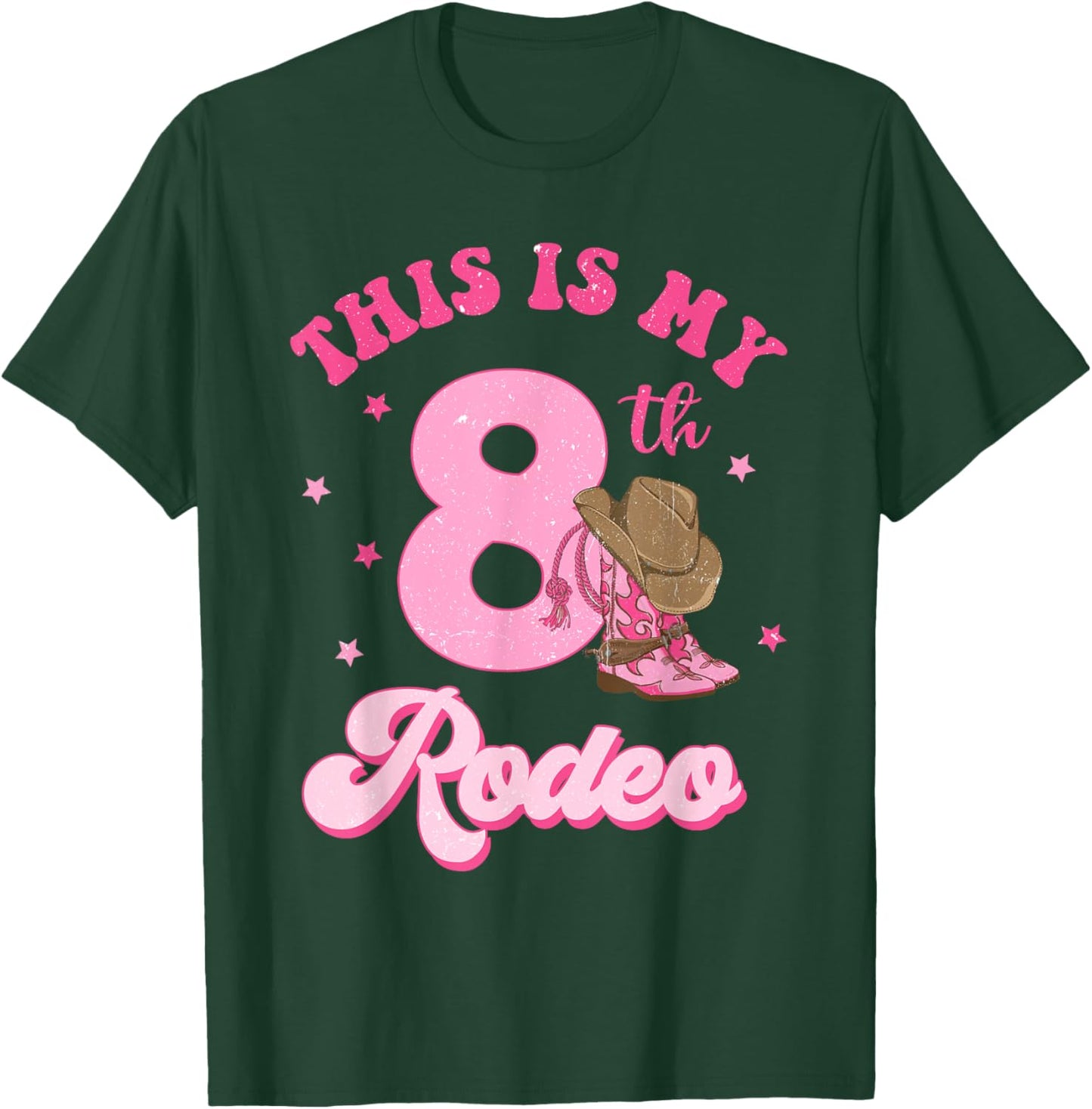 This Is My 8th Rodeo Western Cowgirl 8 Year Old Birthday T-Shirt - T-Shirt | Forest