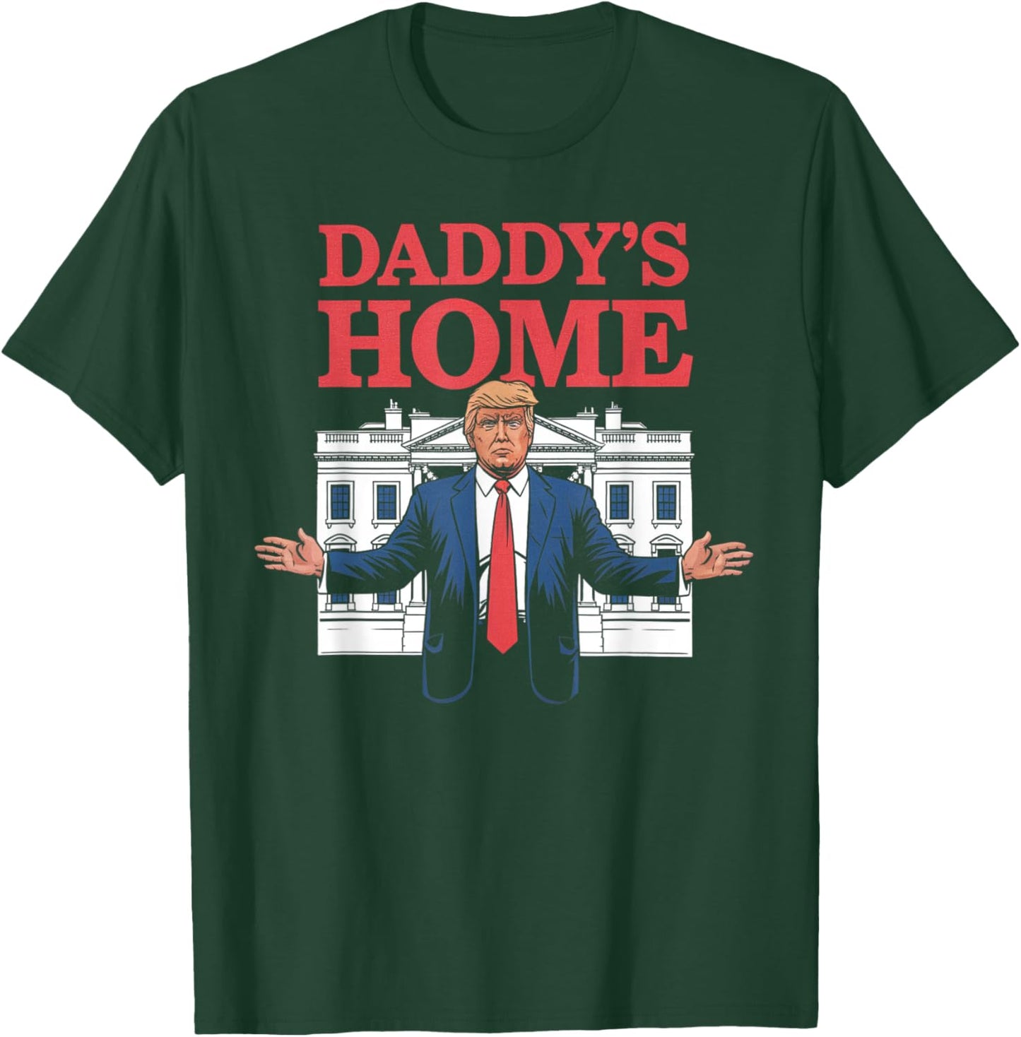 Daddy's Home Gifts Women Kids T-Shirt - T-Shirt | Forest
