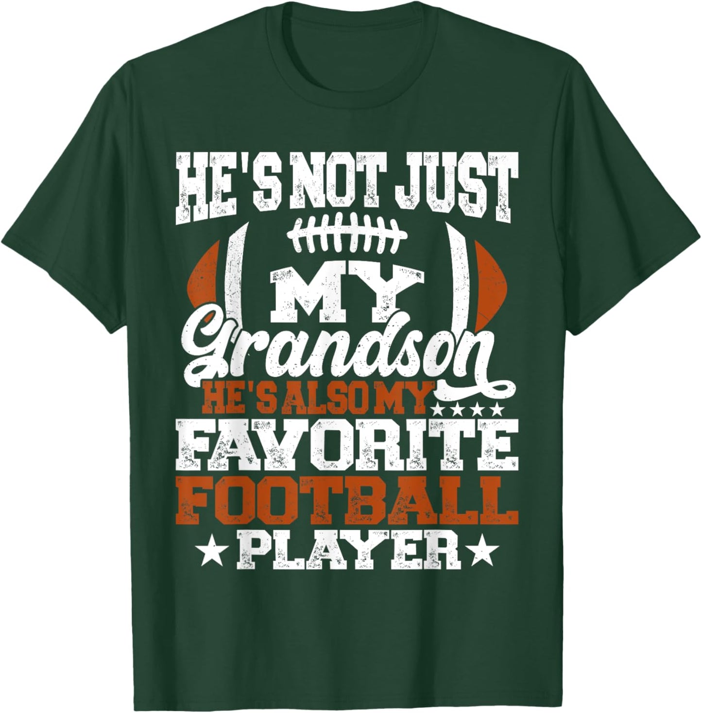 He's Not Just My Grandson He's my Favorite Football Player T-Shirt - T-Shirt | Forest