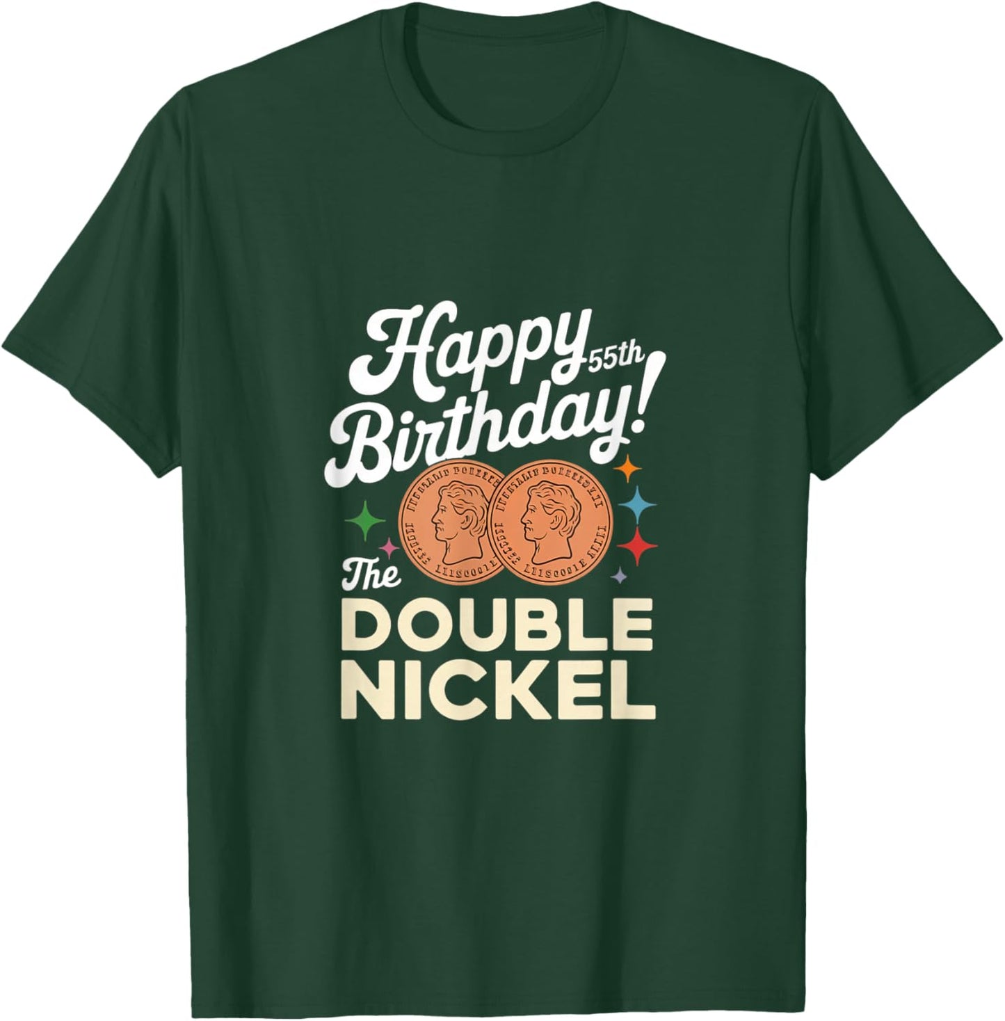 Double Nickel 55th Birthday Born In 1970 T-Shirt - T-Shirt | Forest