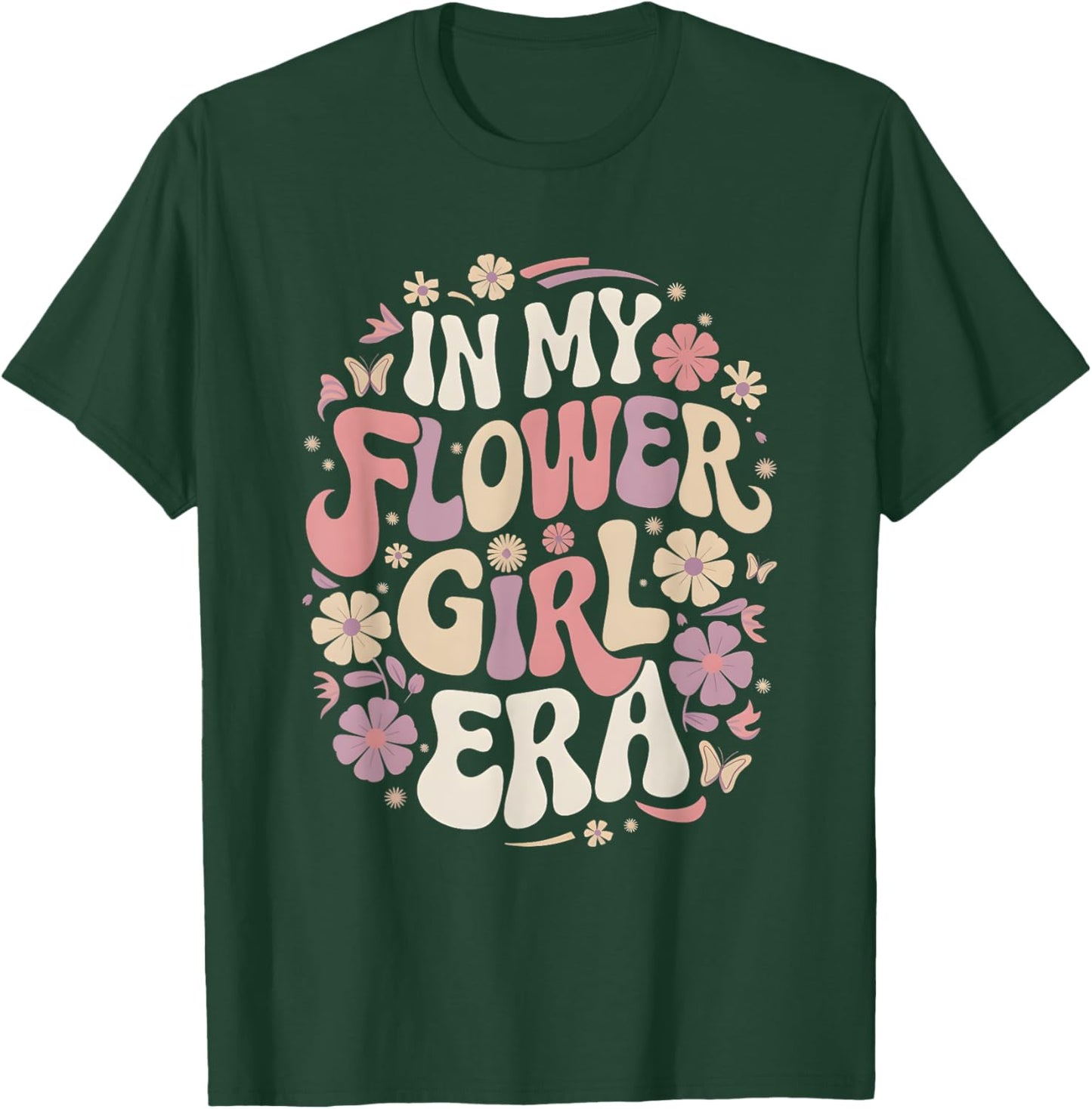 Flower-Girl In My Flower-Girl Era Shirt Groovy Flower-Girl T-Shirt - T-Shirt | Forest