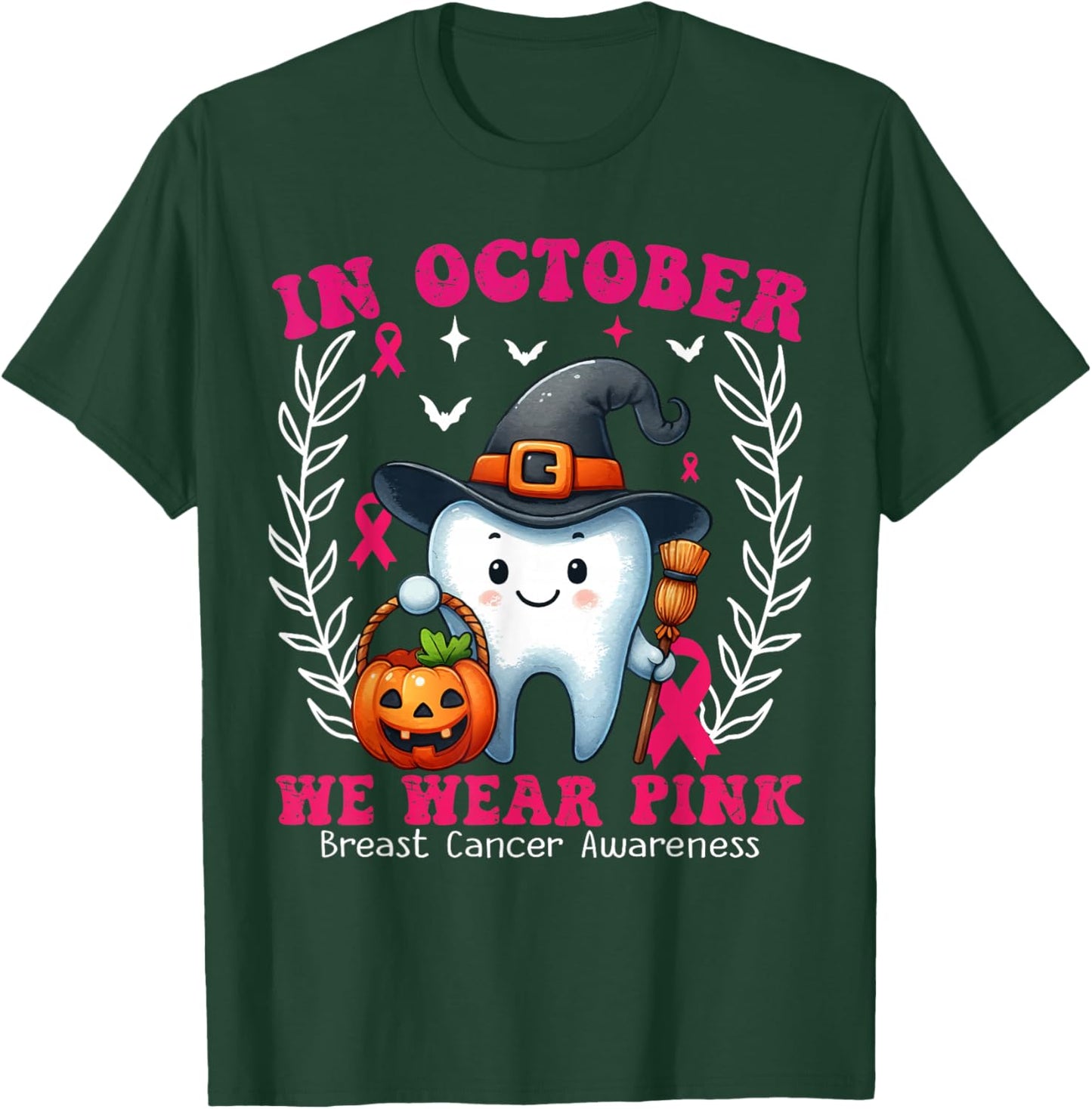 In October we Wear Pink Tooth Dental Breast Cancer Awareness T-Shirt - T-Shirt | Forest