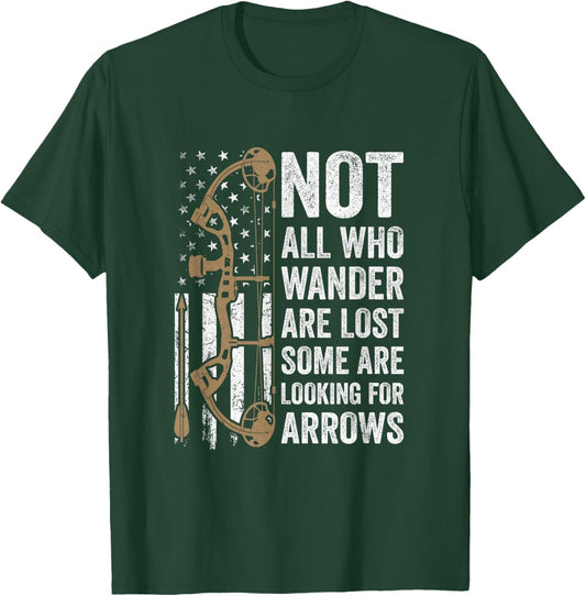 Not All Who Wander are Lost Bow Funny Archery American Flag T-Shirt - T-Shirt | Forest