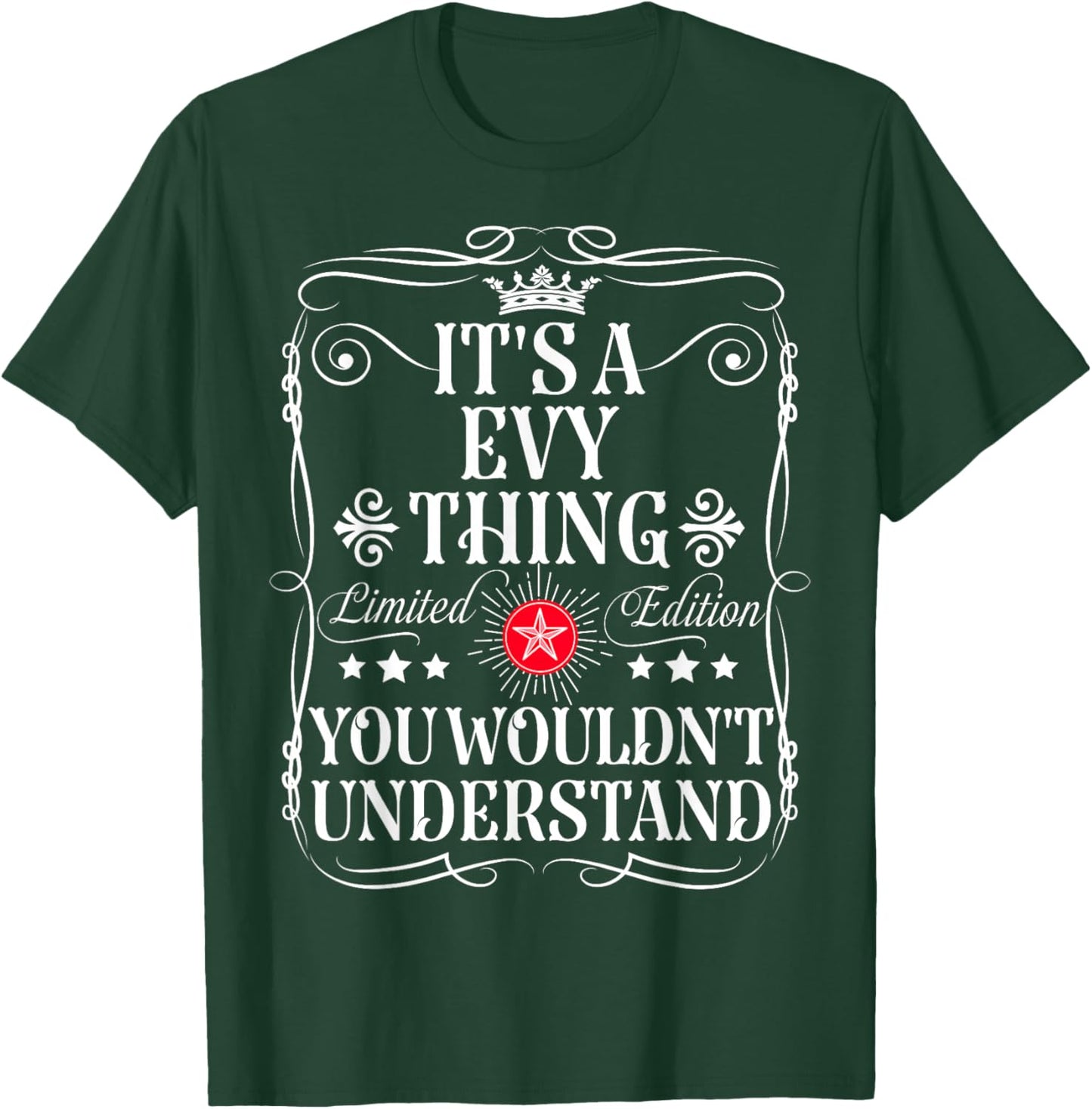 Evy Name Its A Evy Thing You Wouldn't Understand T-Shirt - T-Shirt | Forest
