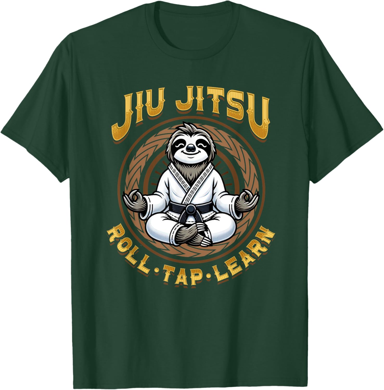 Jiu Jitsu Roll Tap Learn - Grappling BJJ Meditation Sloth T-Shirt - T-Shirt | Forest