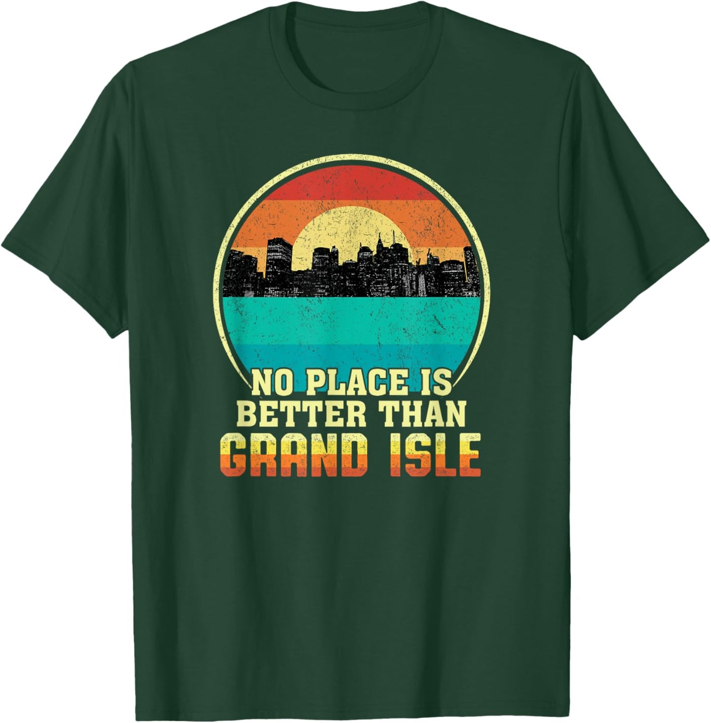 No Place is Better than Grand Isle Louisiana Vintage Sunset T-Shirt - T-Shirt | Forest