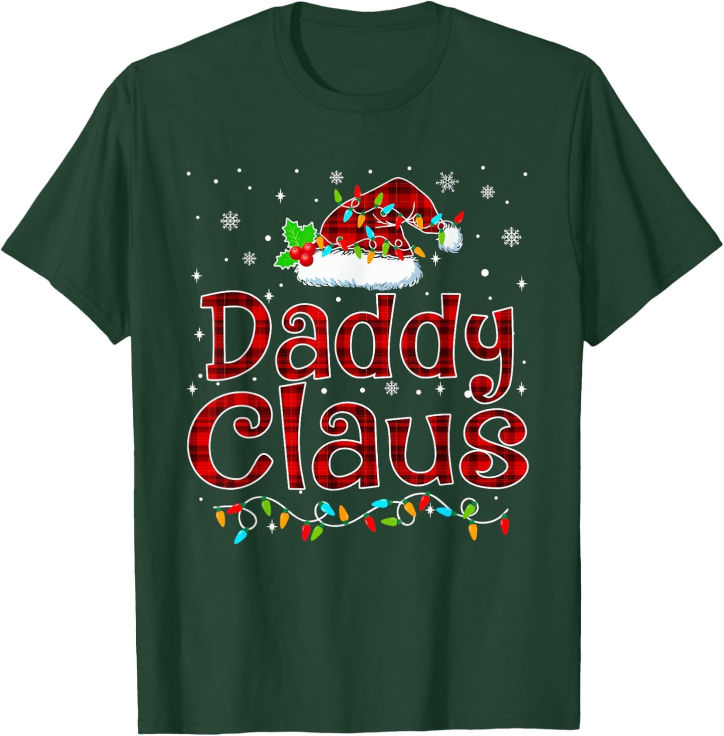 Daddy Claus Christmas Pajama Matching Family Xmas Lights T-Shirt - T-Shirt | Forest