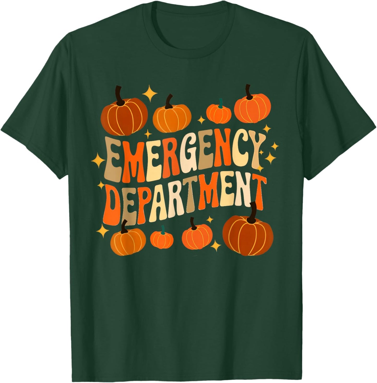 Funny ER Nurse Thanksgiving Emergency Dept Groovy T-Shirt - T-Shirt | Forest