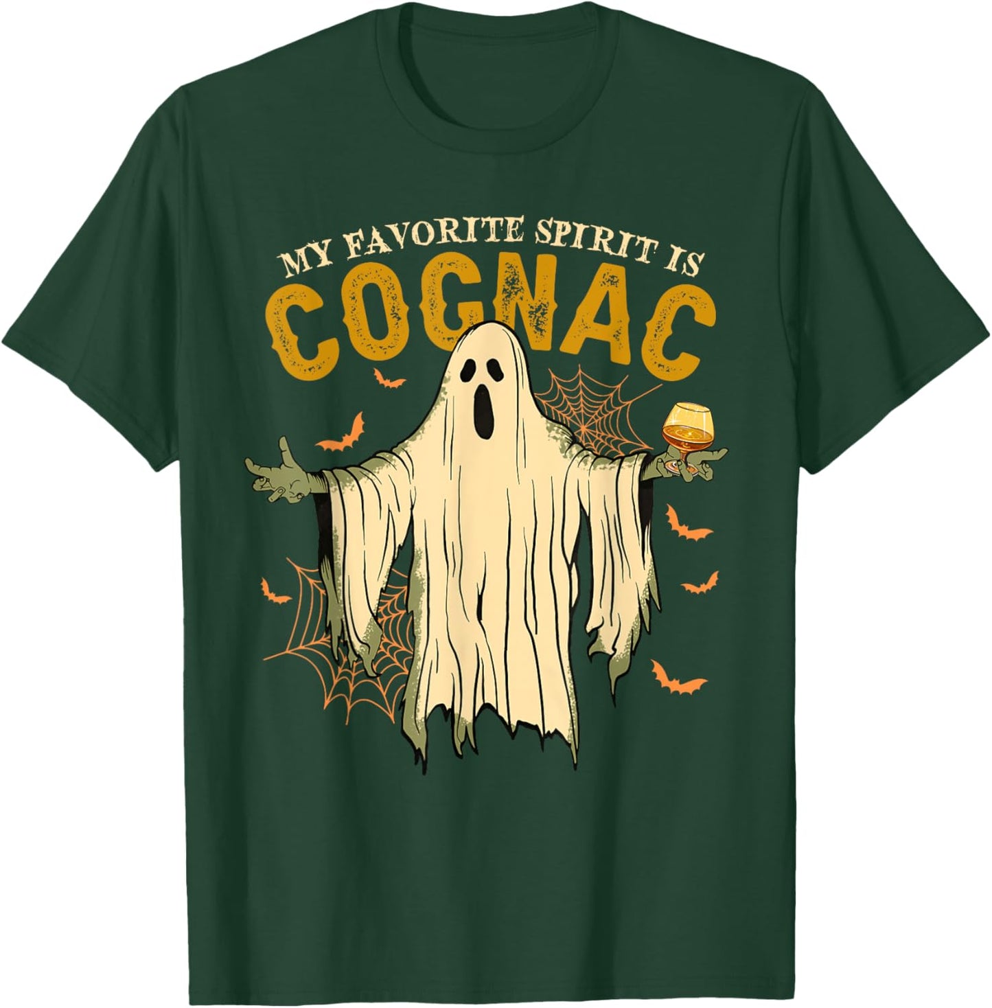 My Favorite Spirit Is Cognac Funny Ghost Halloween Costume T-Shirt - T-Shirt | Forest