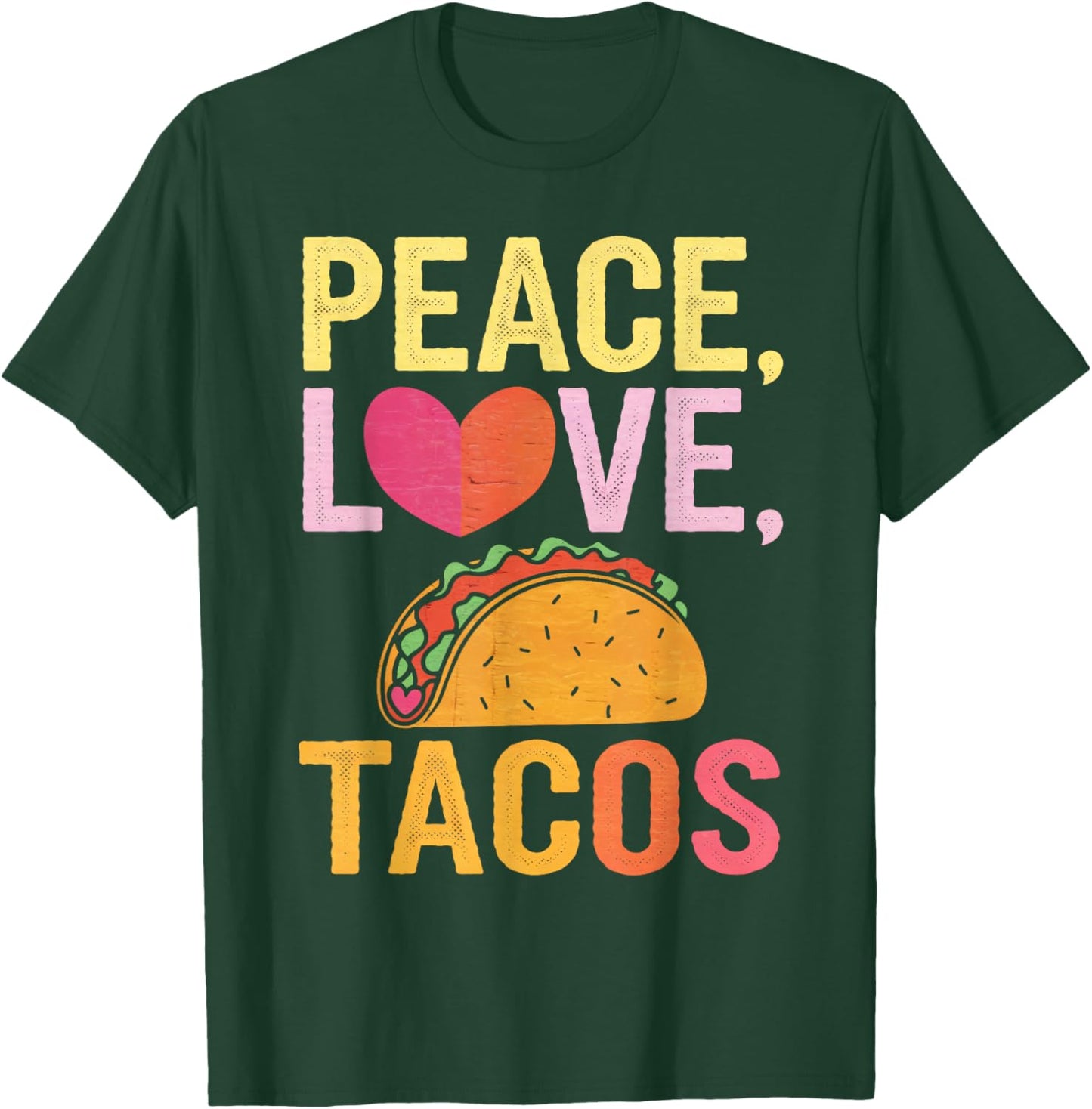 Peace Love Tacos Valentines Day Hearts Men Women Kids T-Shirt - T-Shirt | Forest