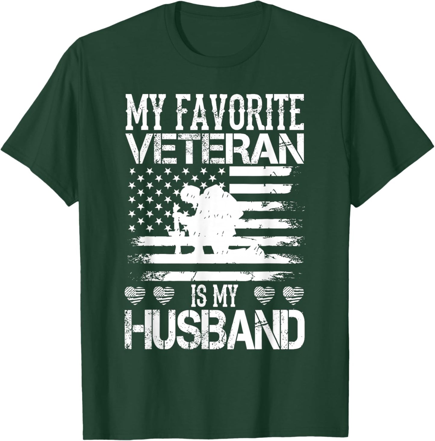 My Favorite Veteran is My Husband Military Veterans Day T-Shirt - T-Shirt | Forest
