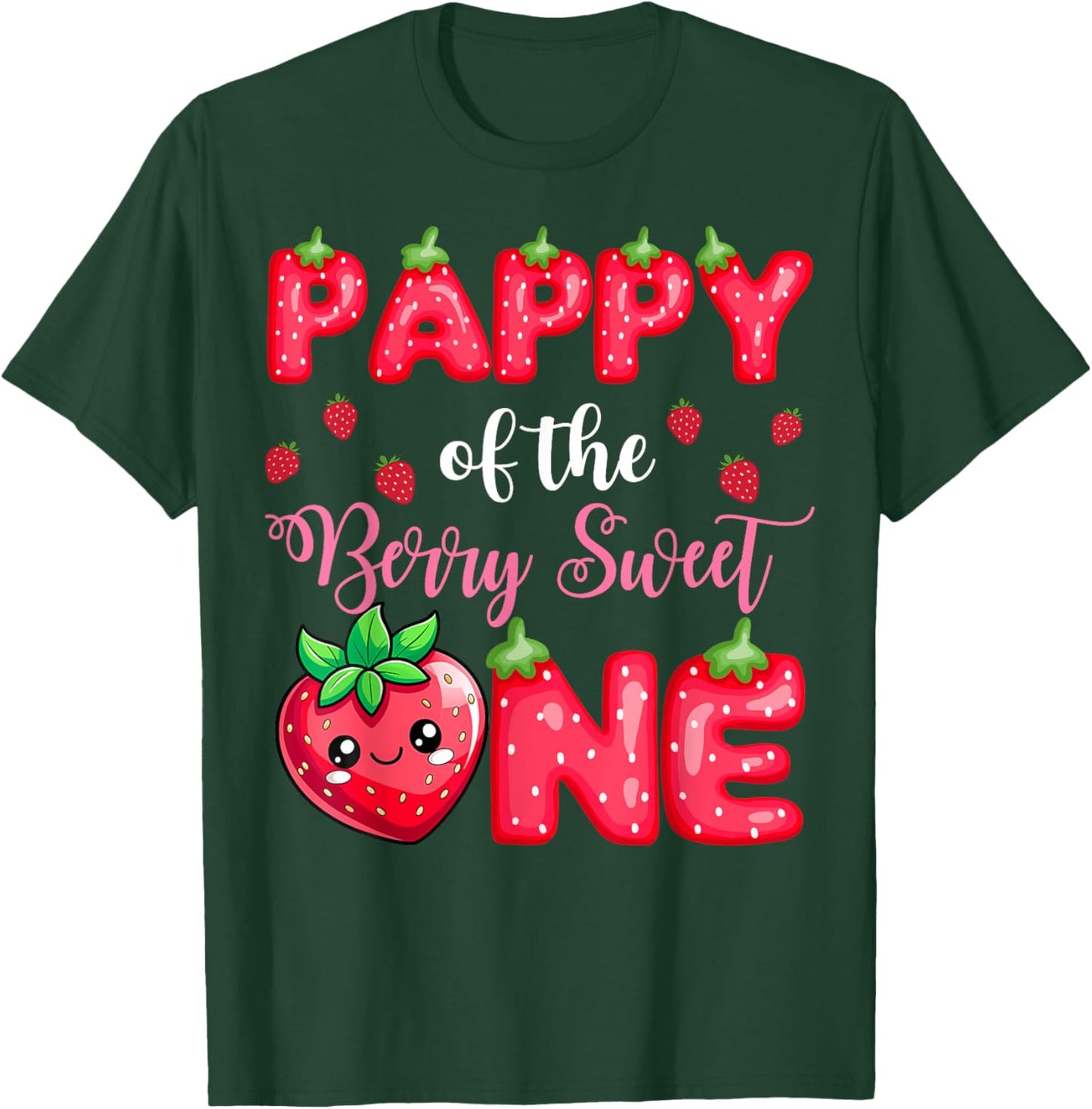 Pappy Of The Berry Sweet One 1St Birthday Strawberry T-Shirt - T-Shirt | Forest
