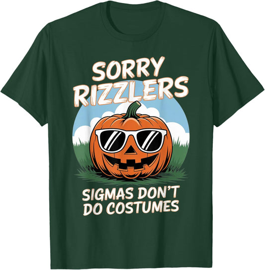 Sigmas Don't Do Costumes gen alpha Funny Halloween Costumes T-Shirt - T-Shirt | Forest