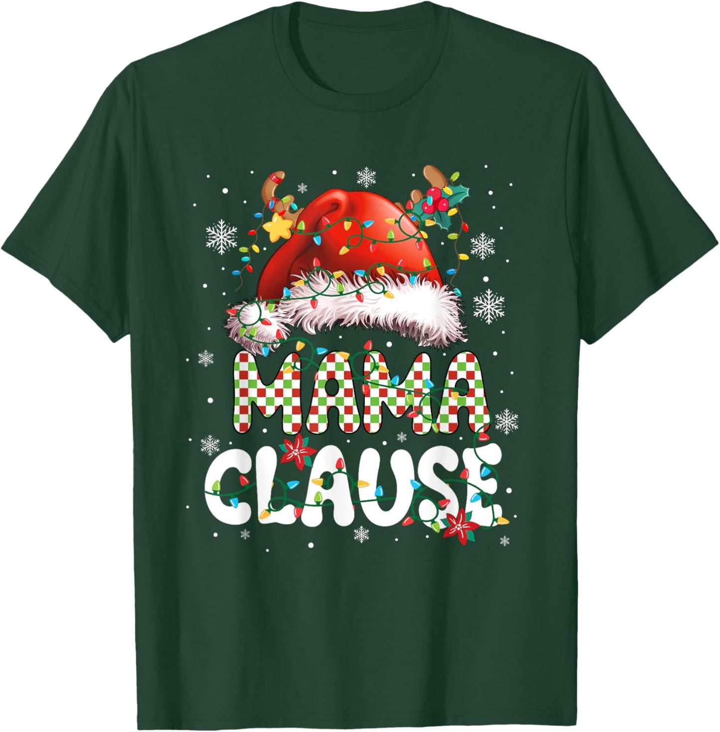 Mama Claus Christmas Santa Hat Reindeer Family Matching T-Shirt - T-Shirt | Forest