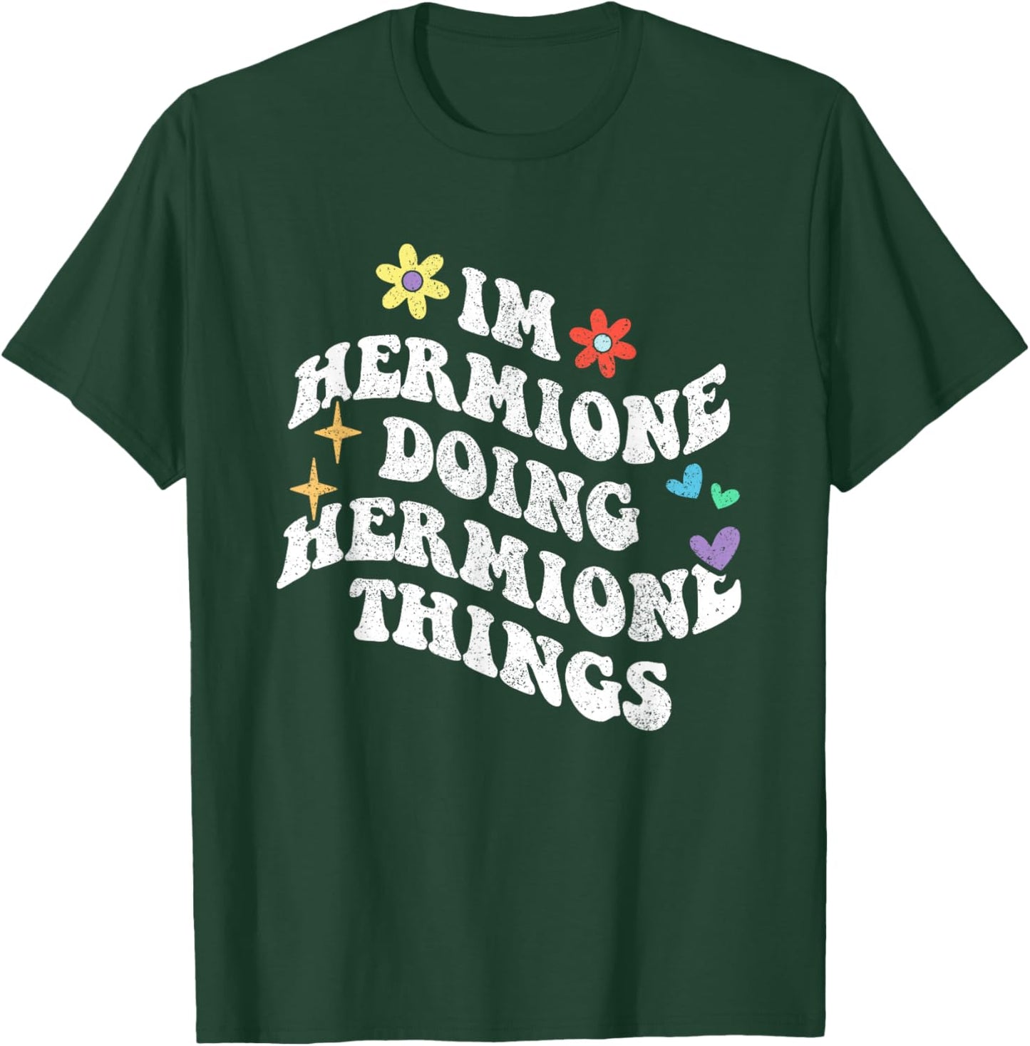 Personalized Name Mothers Day outfit Retro Groovy Im Hermione Doing Hermione Things Funny Black T-Shirt - T-Shirt | Forest