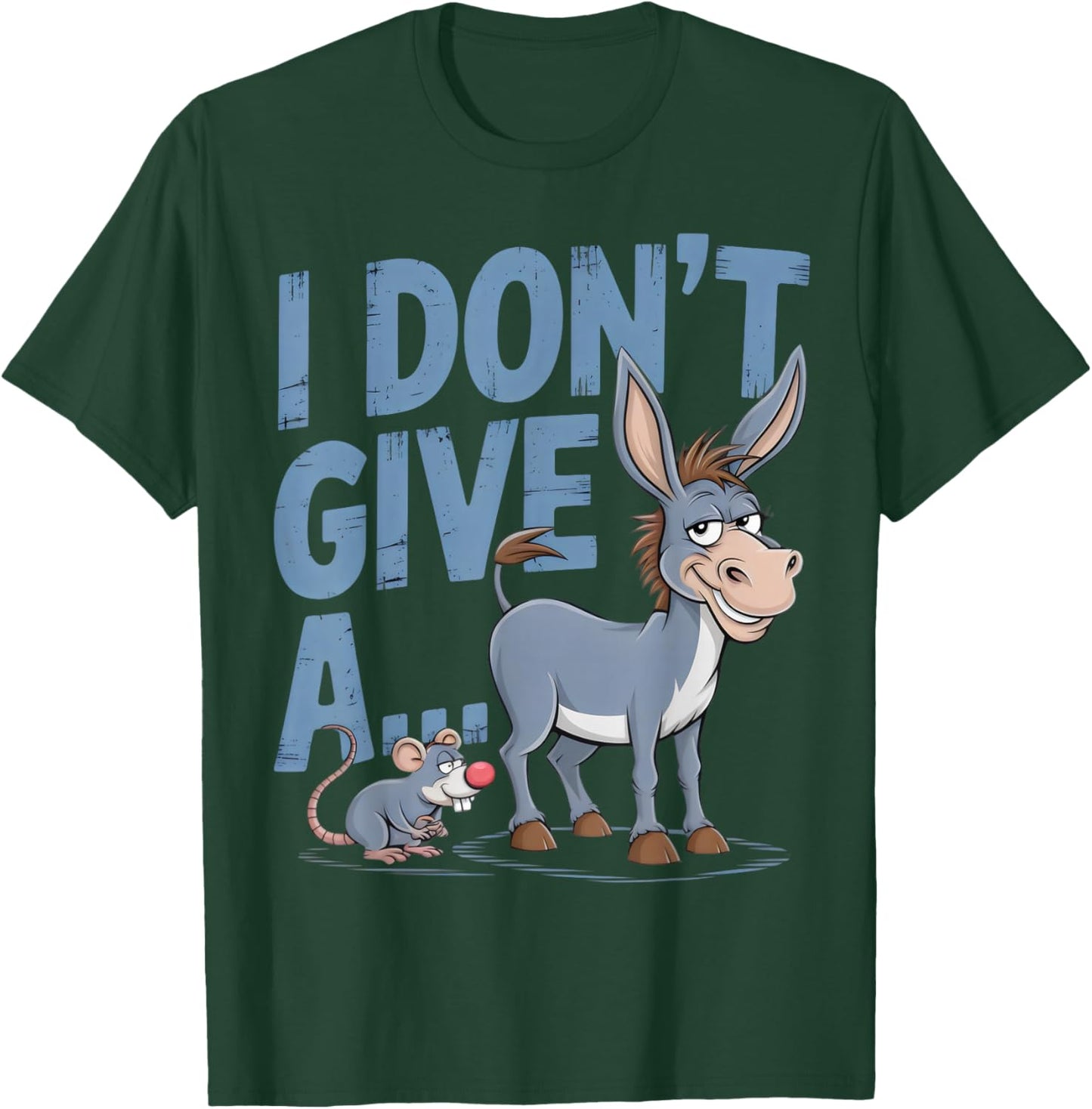 THE FUNNIEST MERCH I Don't Give A Rats Ass Adults T-Shirt - T-Shirt | Forest