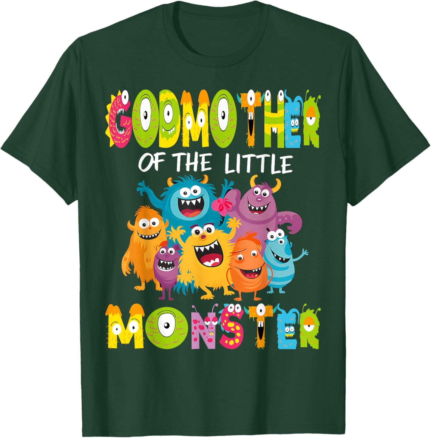GodMother Of The Little Monster 1St Birthday Kids Party T-Shirt - T-Shirt | Forest