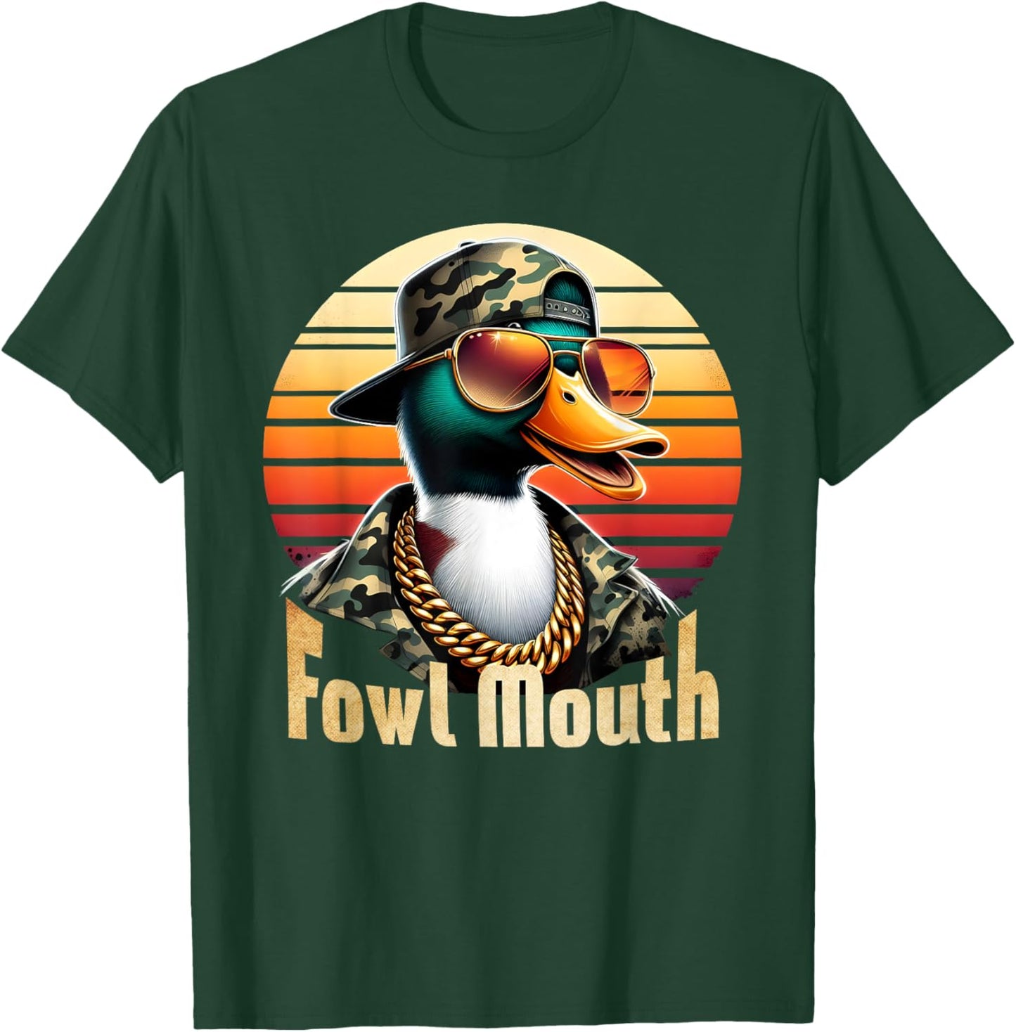 Fowl Mouth Duck Hunting Goose Hunt Funny Duck Hunter T-Shirt - T-Shirt | Forest