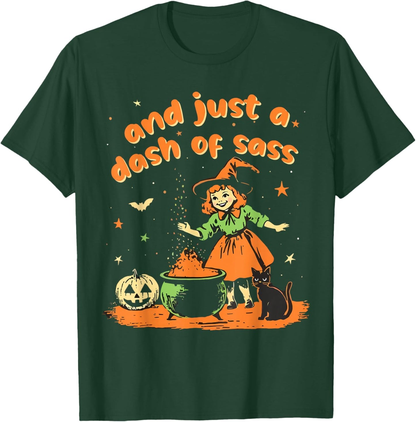 And Just A Dash Of Sass Baby Halloween Witch Toddler T-Shirt - T-Shirt | Forest
