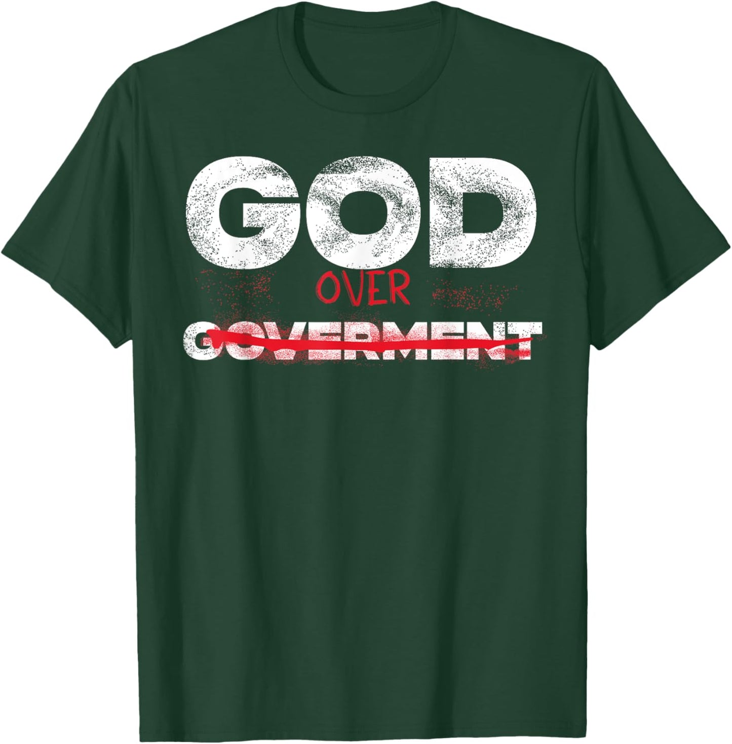 God Over Government T-Shirt - T-Shirt | Forest