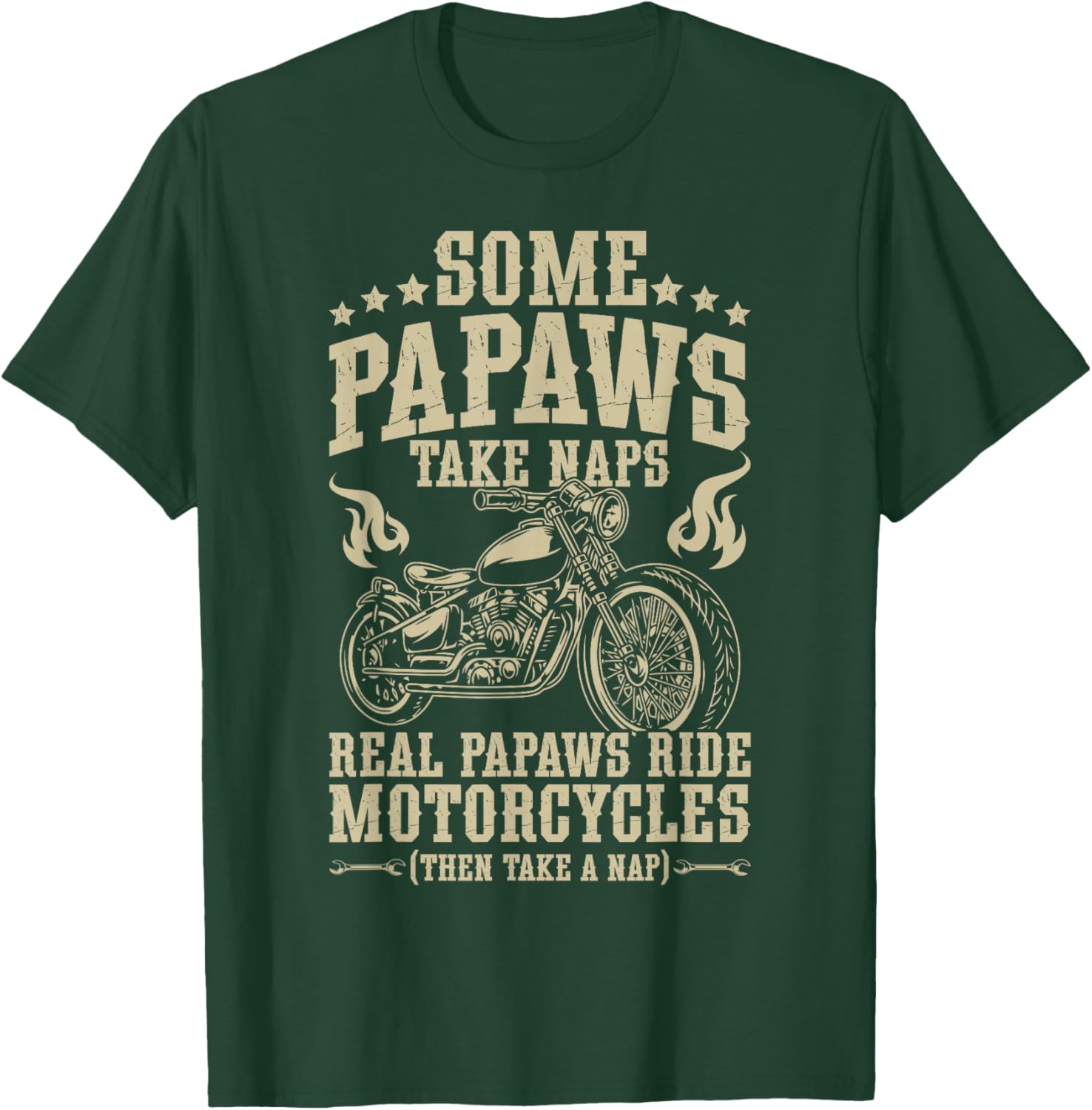 Real Papaws Ride Motorcycle Rider Papaw Biker Papaw T-Shirt - T-Shirt | Forest